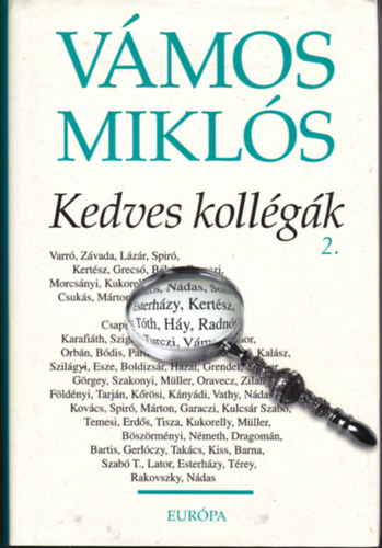 Vmos Mikls - Kedves Kollgk 2.