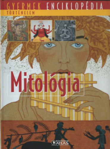 Gyermek Enciklopdia - Mitolgia