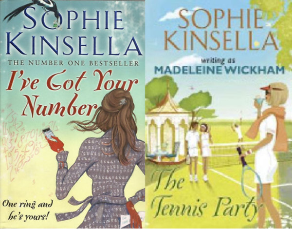 Madeleine Wickham  Sophie Kinsella (Kinsella, Sophie) - I've Got Your Number+The Tennis Party ( 2 ktet - angol)