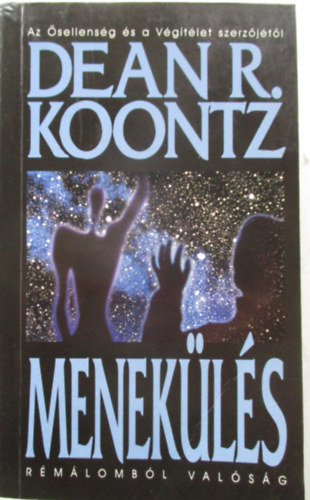 Dean R. Koontz - Menekls