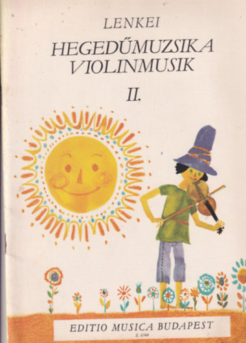 Lenkei Gabriella - Heged�muzsika kezd�k sz�m�ra 2. - Z.6749