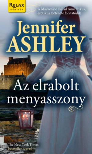 Jennifer Ashley - Az elrabolt menyasszony