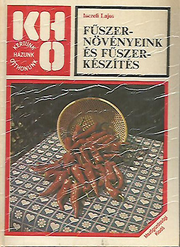 Inczefi Lajos - F�szern�v�nyeink �s f�szerk�sz�t�s (KHO)