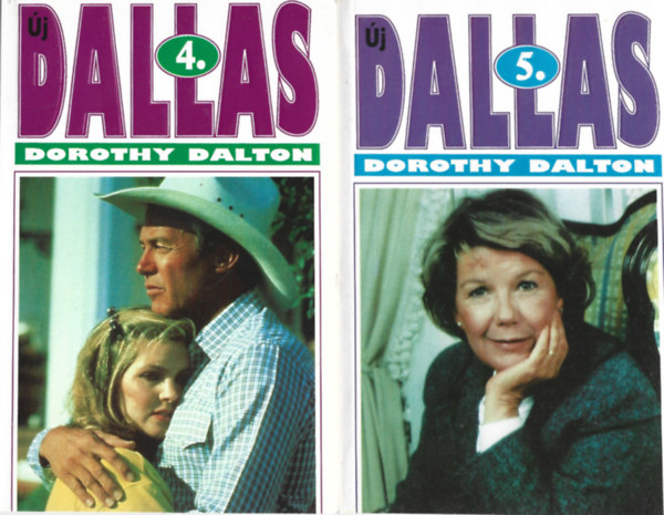 Dorothy Dalton - Új Dallas 4-5.