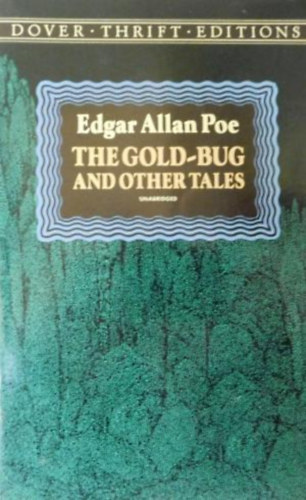 Edgar Allan Poe - The Gold-Bug and Other Tales