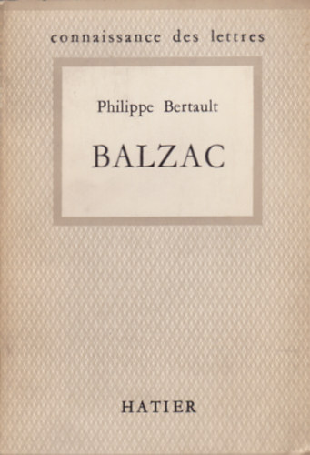 Philippe Bertault - Balzac