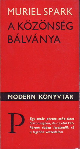 Muriel Spark - A kznsg blvnya