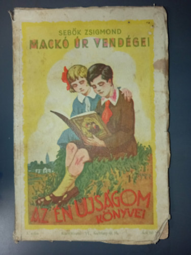 Seb�k Zsigmond - Mack� �r vend�gei