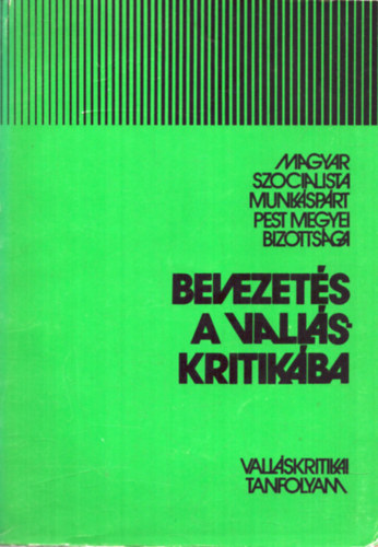 Ball� Istv�n - Bevezet�s a vall�skritik�ba
