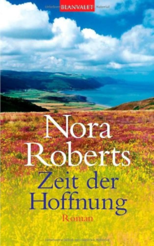 Nora Roberts - Zeit der Hoffnung