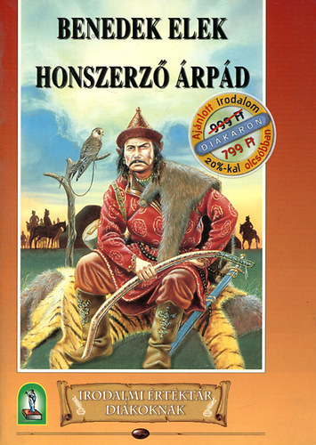 Benedek Elek - Honszerz rpd