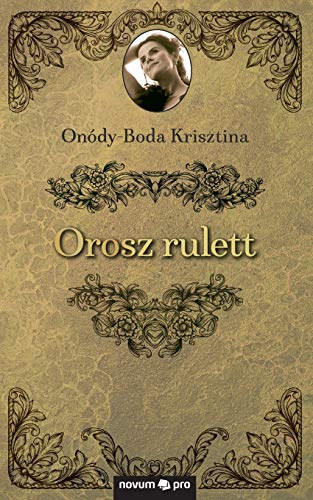 On�dy-Boda Krisztina - Orosz rulett