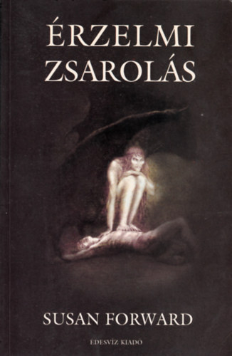 Susan Forward Donna Frazier - rzelmi zsarols
