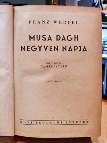 Franz Werfel - Musa Dagh negyven napja