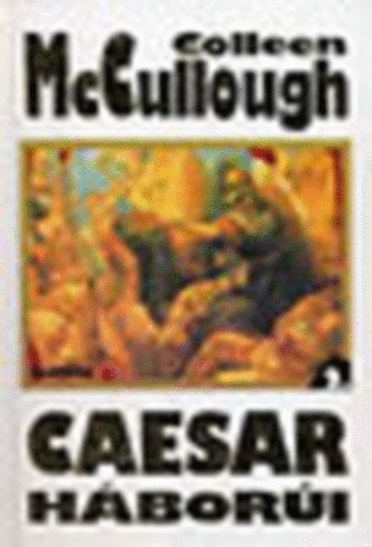 C. McCullough - Caesar h�bor�i I-II.