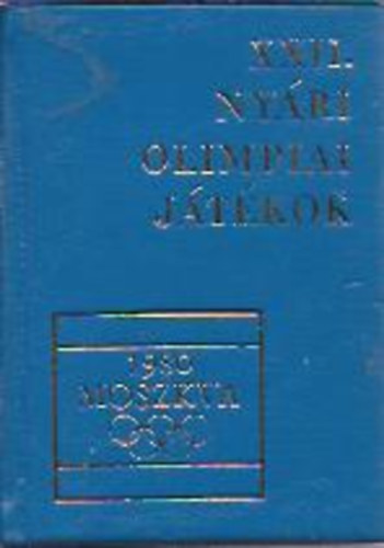 XXII. nyri olimpiai jtkok (miniknyv) - szmozott