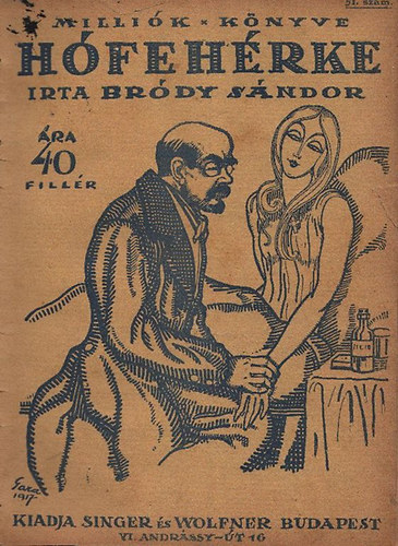 Bródy Sándor - Hófehérke (Milliók Könyve 51. szám)