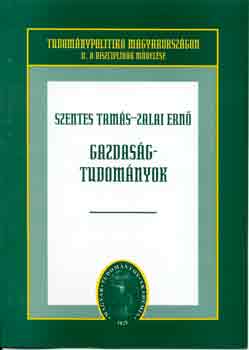 Zalai Ern Szentes Tams - Gazdasgtudomnyok