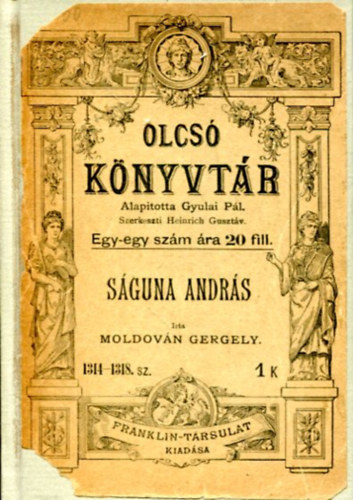 Moldov�n Gergely - S�guna Andr�s (Olcs� k�nyvt�r)