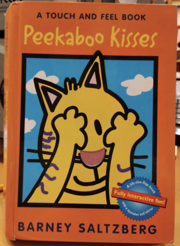 Barney Saltzberg - Peekaboo Kisses - A Touch and Feel Book (Red Wagon Books)