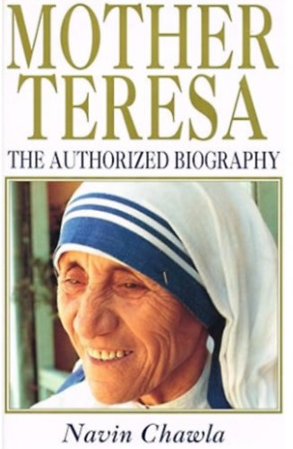 Navin Chawla - Mother Teresa