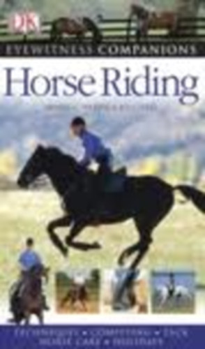 Moira C. Harris; Lis Clegg - Horse Riding (Eyewitness Companions)