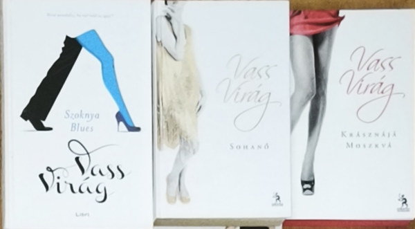Vass Vir�g - 3db Vass Vir�g reg�ny - Szoknya-Blues, Sohan�, Kr�szn�j� Moszkv�