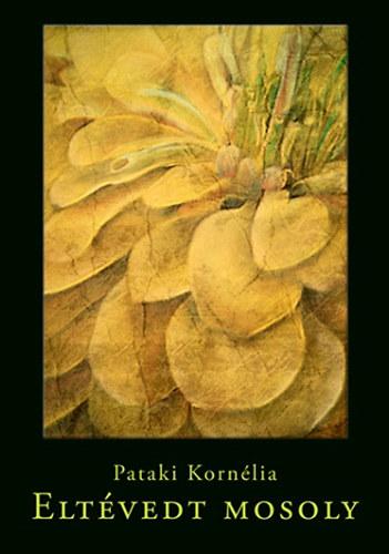 Pataki Korn�lia - Elt�vedt mosoly