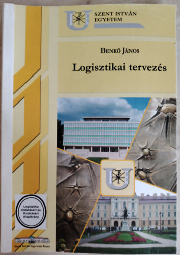 benk� j�nos logisztikai tervez�senk� J�nos - Logisztikai tervez�s