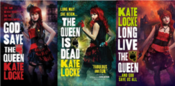 Kate Locke - God Save the Queen The Immortal Empire, 1) + The Queen Is Dead ( the Immortal Empire, 2) + Long Live the Queen (The Immortal Empire, 3) 3 ktet