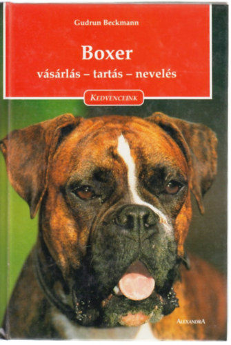 Gudrun Beckmann - Boxer - v�s�rl�s, tart�s, nevel�s