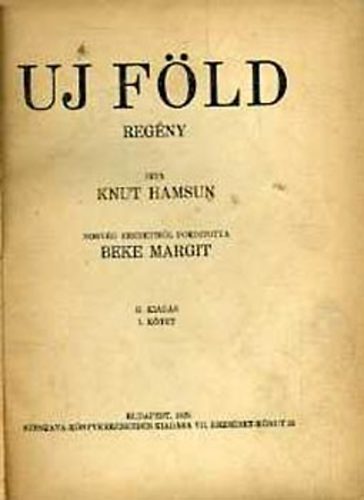 Knut Hamsun - �j f�ld I-II.