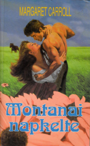 Margaret Carroll - Montanai napkelte
