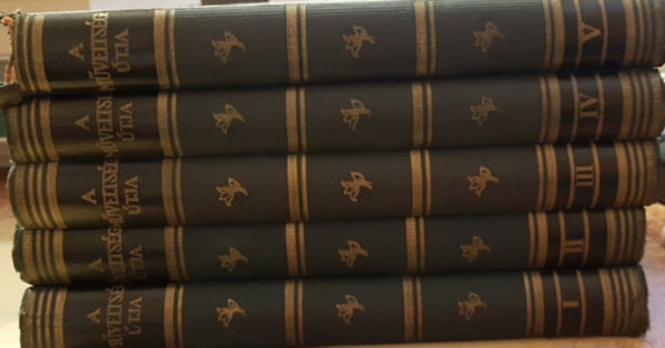 Hegedűs Lóránt ... Harsányi Zsolt - A műveltség útja I-V.