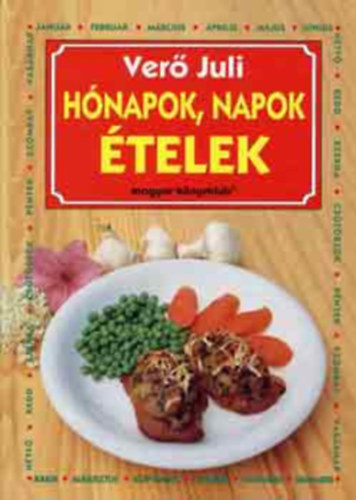 Ver� Juli - H�napok, napok �telek