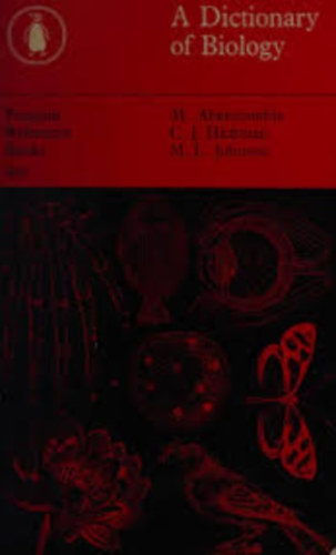Abercrombie-Hickman-Johnson - A Dictionary of Biology