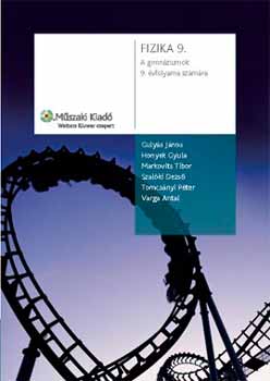 Honyek Gyula; Gulys Jnos - Fizika 9. - A gimnziumok 9. vfolyama szmra