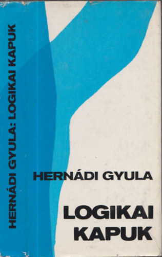 Herndi Gyula - Logikai kapuk (dediklt)