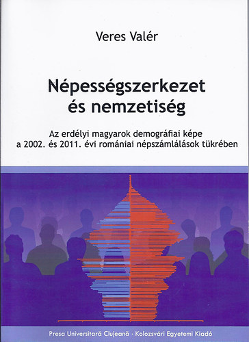 Veres Val�r - N�pess�gszerkezet �s nemzetis�g