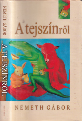 Németh Gábor - A tejszínről (dedikált)