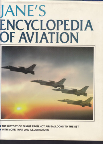 Michael J.H. Taylor - Jane's Encyclopedia of Aviation (A repls enciklopdija - angol nyelv)