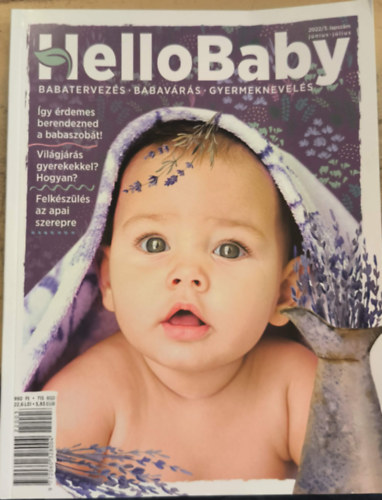 Babatervezés - Babavárás - Gyermeknevelés (HelloBaby 2022/3. lapszám, június-július)
