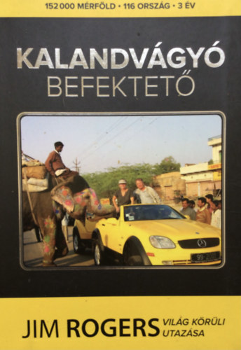 Jim Rogerson - Kalandvgy befektet