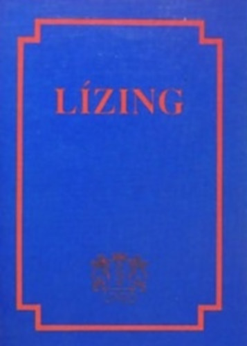 Csiby; Kiss; Srhegyi; Tuller - Lzing