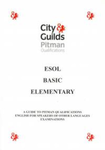 Pitman Publishing - Pitman Esol Basic-Elementary /City Guilds/