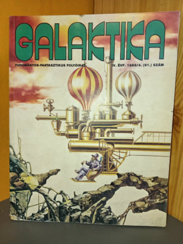 Galaktika Folyóirat - Galaktika - Tudományos-fantasztikus folyóirat 91. szám (IV. évf. 1988/4.)