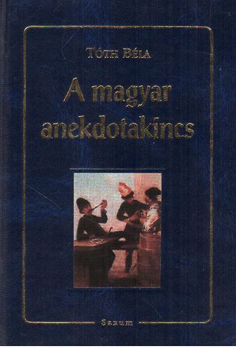 Tth Bla - A magyar anekdotakincs-Vlogats