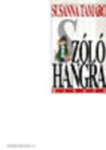 Susanna Tamaro - Sz�l�hangra.