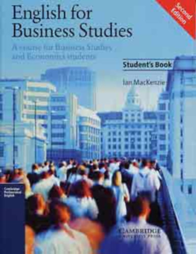Ian MacKenzie - English for Business Studies - A Course for Business Studies and Economics Students