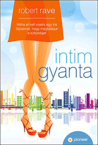 Robert Rave - Intimgyanta